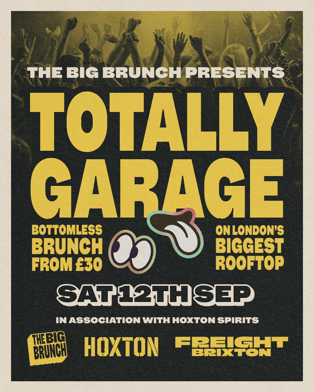 Totally Garage Brunch at Freight Brixton